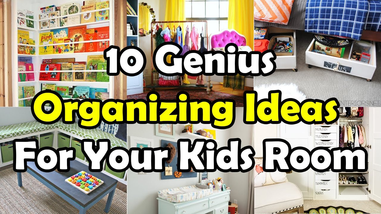10 Fabulous Organizing Ideas For Kids Rooms 10 genius organizing ideas for your kids room youtube 2022