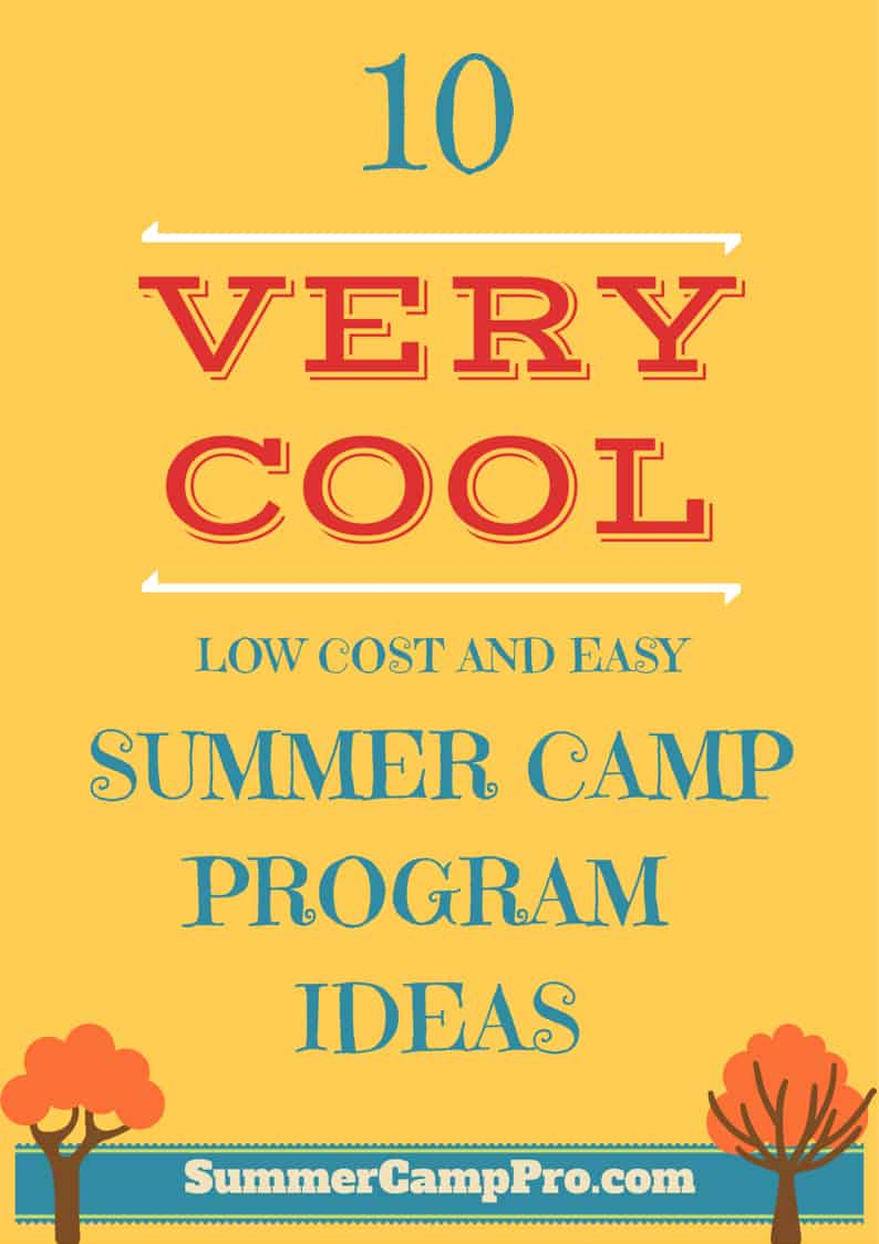 10 Nice Ideas For Summer Camp Activities 100 summer camp themes summer camp programming 2024
