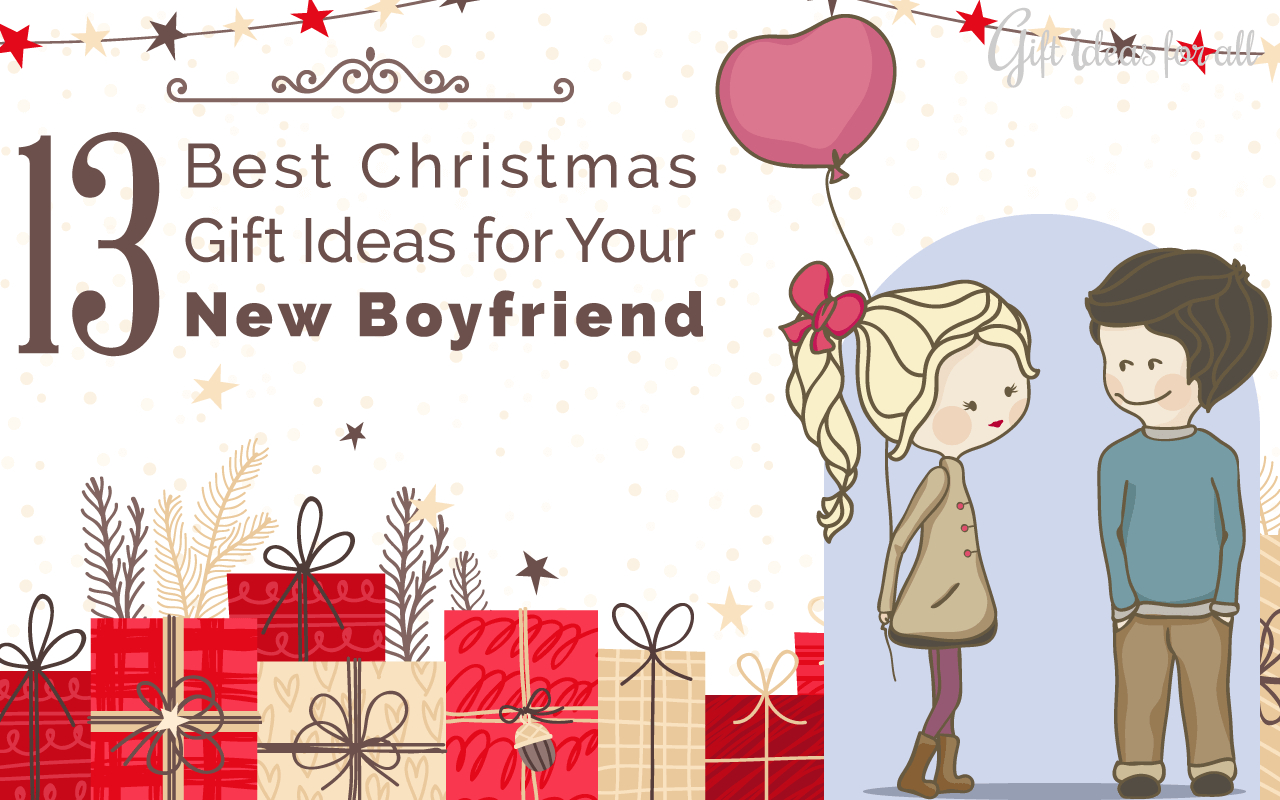 10 Beautiful Christmas Gift Ideas For 13 Year Girl 13 not awkward christmas gift ideas for your new boyfriend gift 2024