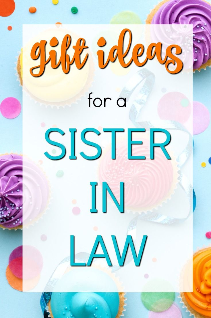 10 Cute Gift Ideas Sister In Law 20 gift ideas for a sister in law great gift ideas christmas 2024