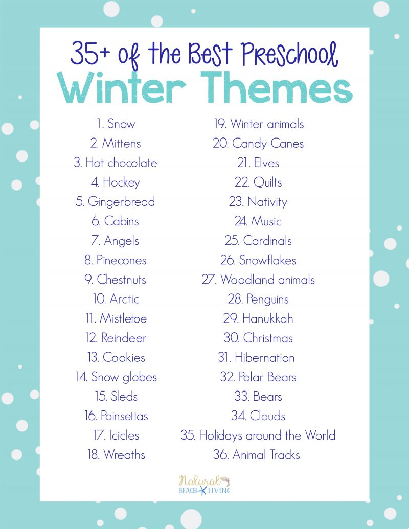 10 Attractive Thematic Unit Ideas For Preschool 35 winter preschool themes and lesson plans natural beach living 2024