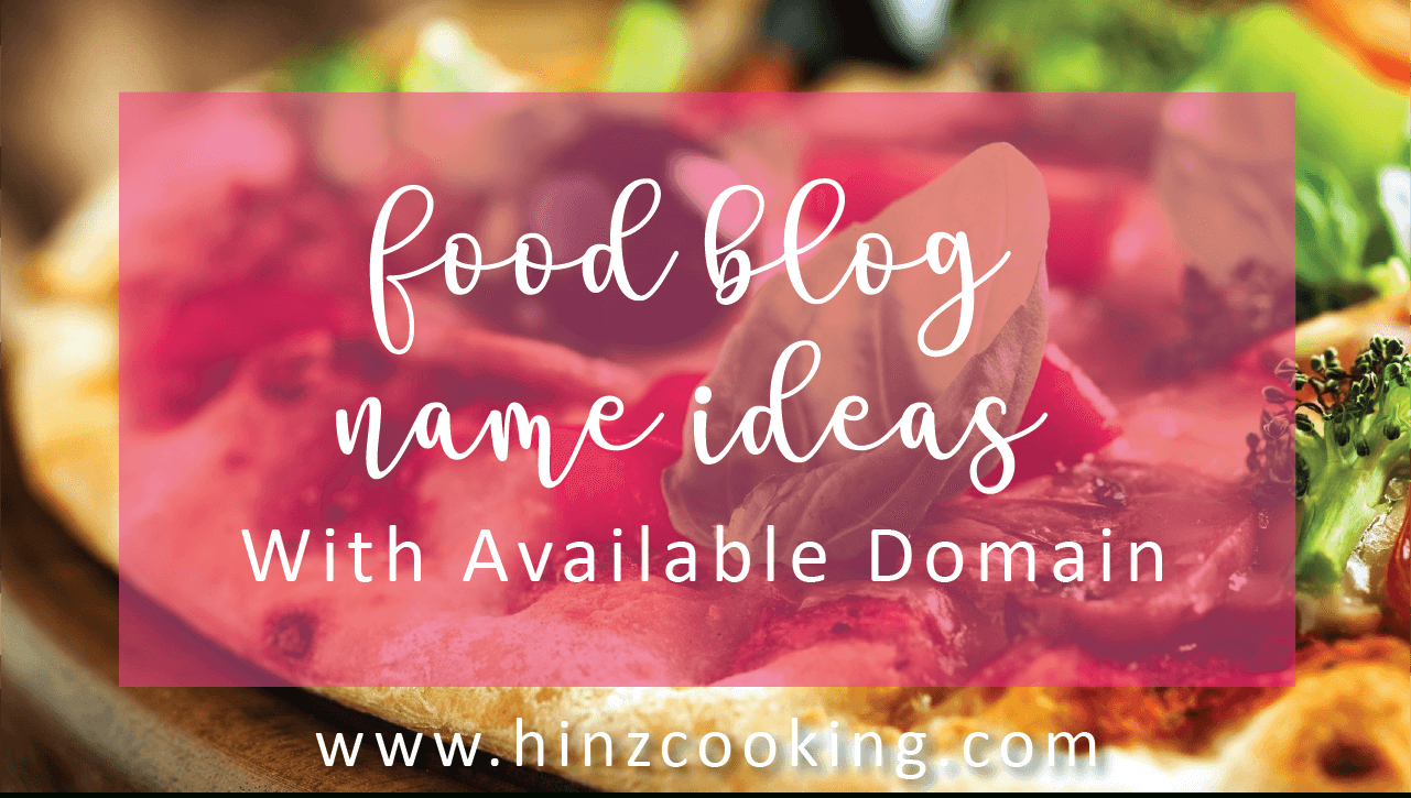 10 Fabulous Weight Loss Blog Name Ideas 40 food blog name ideas with available domain name your food blog 2023