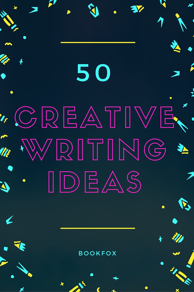 10 Great Great Book Ideas To Write About 50 creative writing ideas to combat writers block bookfox 2024