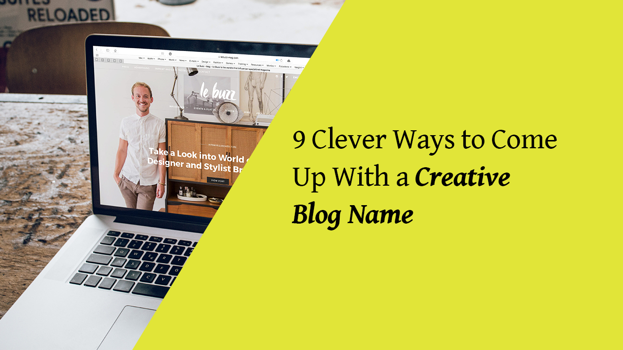 10 Fabulous Weight Loss Blog Name Ideas 9 clever ways to come up with a creative blog name 1 2023