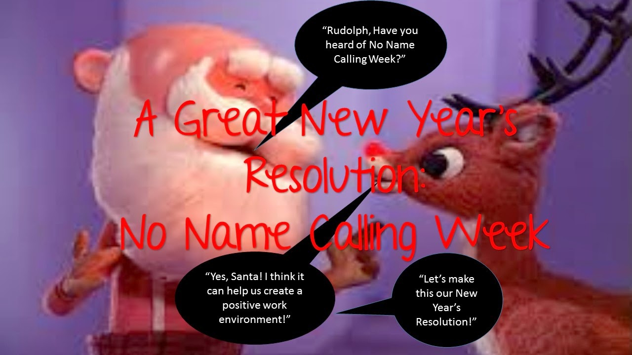 10 Elegant No Name Calling Week Ideas a great new years resolution no name calling week 2024
