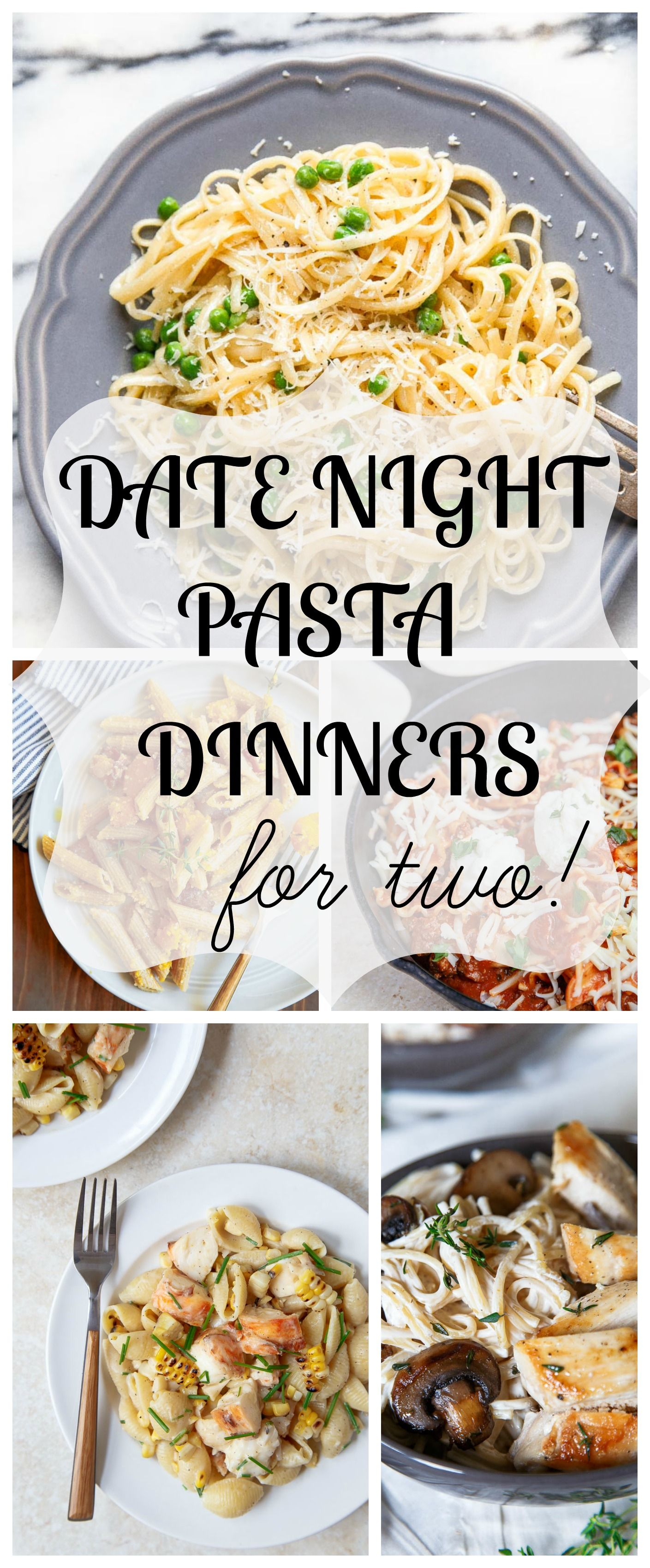 10 Beautiful Ideas For Dinner Tonight For Two dinner for two date night dinners featuring pasta for two next 2022