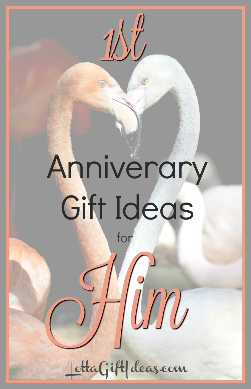 10 Unique First Anniversary Gift Ideas Husband first anniversary gift ideas for him lotta gift ideas 3 2024