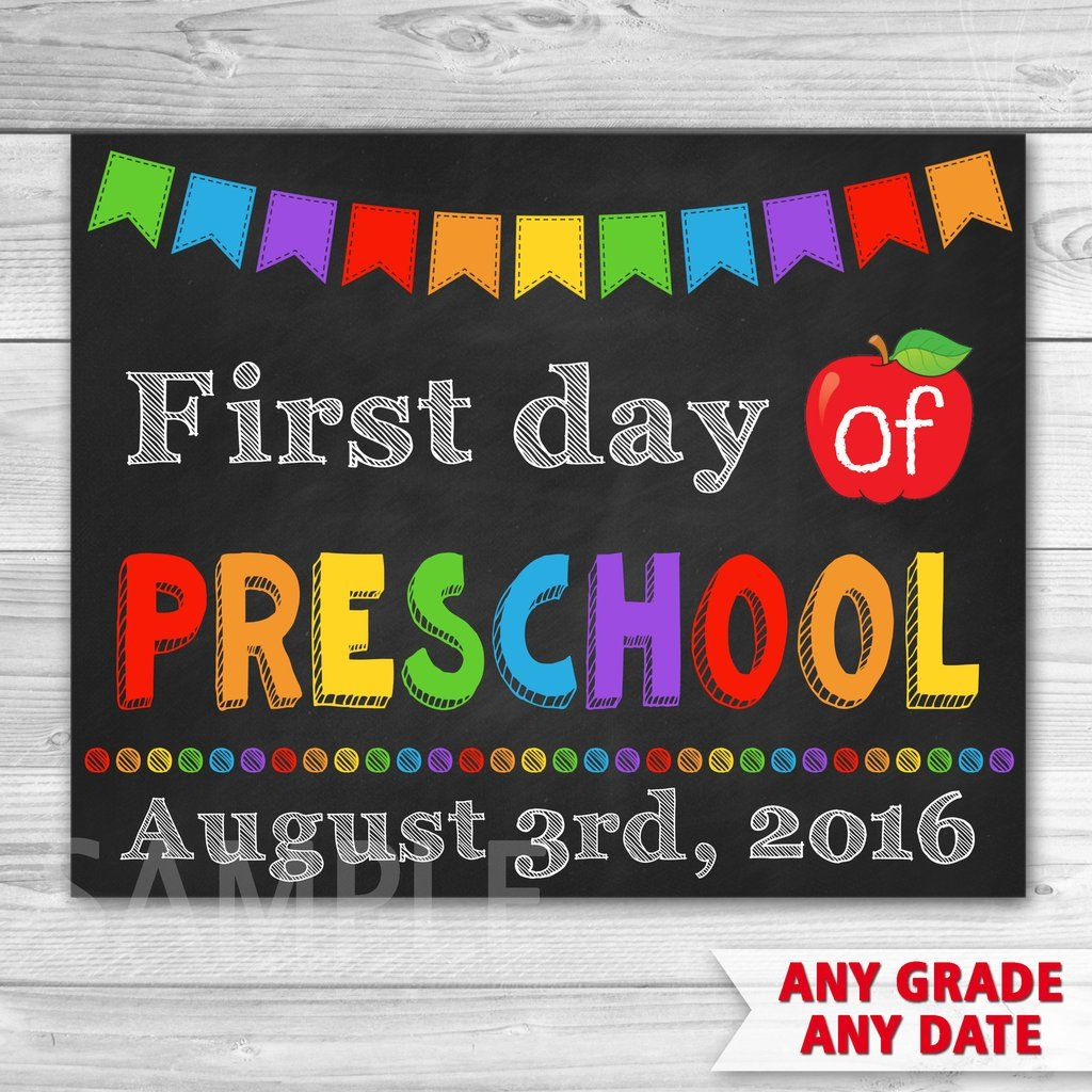 10 Ideal Ideas For First Day Of Preschool first day of preschool sign first day of kindergarten sign first 1 2024