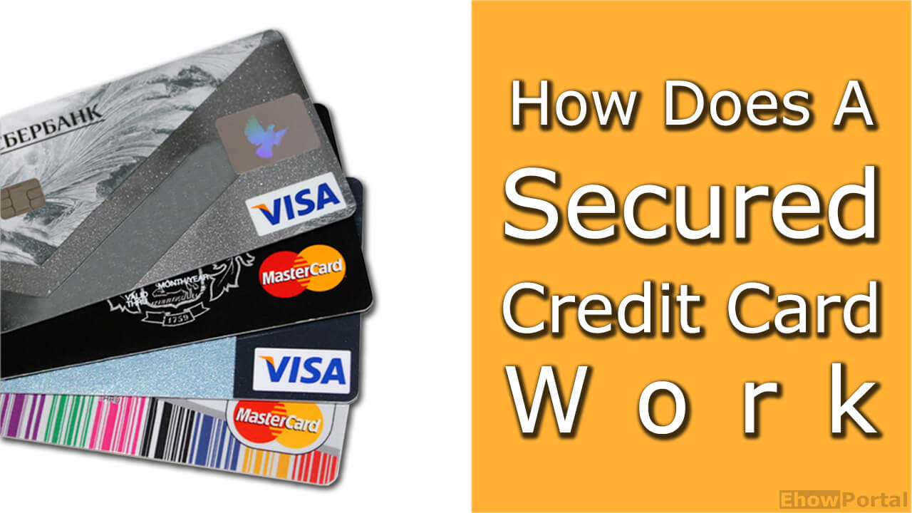 10 Fabulous Is A Secured Credit Card A Good Idea how does a secured credit card work 2024