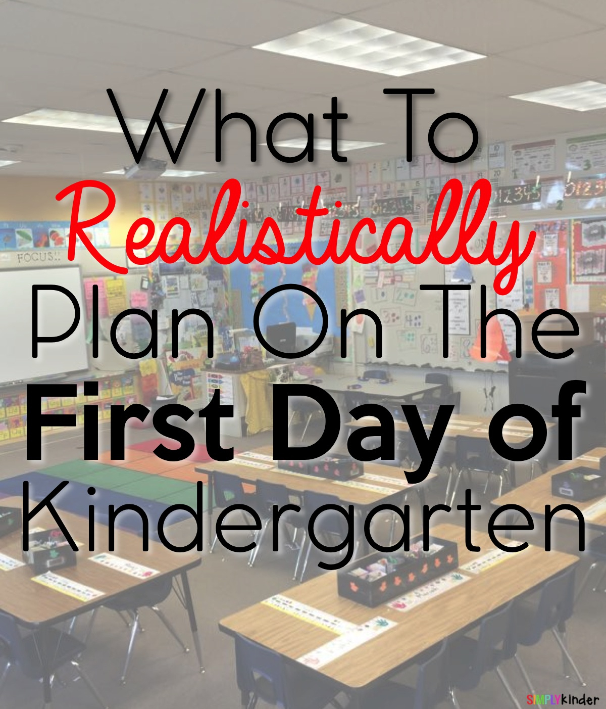 10 Ideal Ideas For First Day Of Preschool what to plan on the first day of kindergarten simply kinder 2 2024