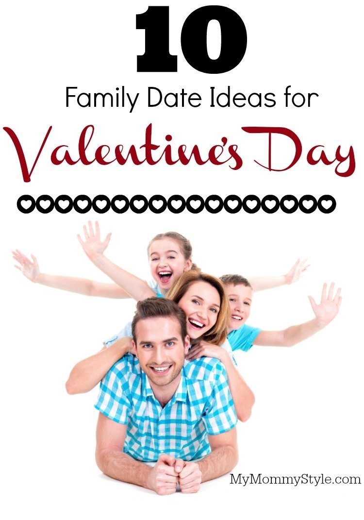 10 Gorgeous Fun Date Ideas Valentines Day 10 family date ideas for valentines day over the big moon 2022