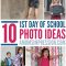 10 fun photo ideas for the 1st day of school. parents love to
