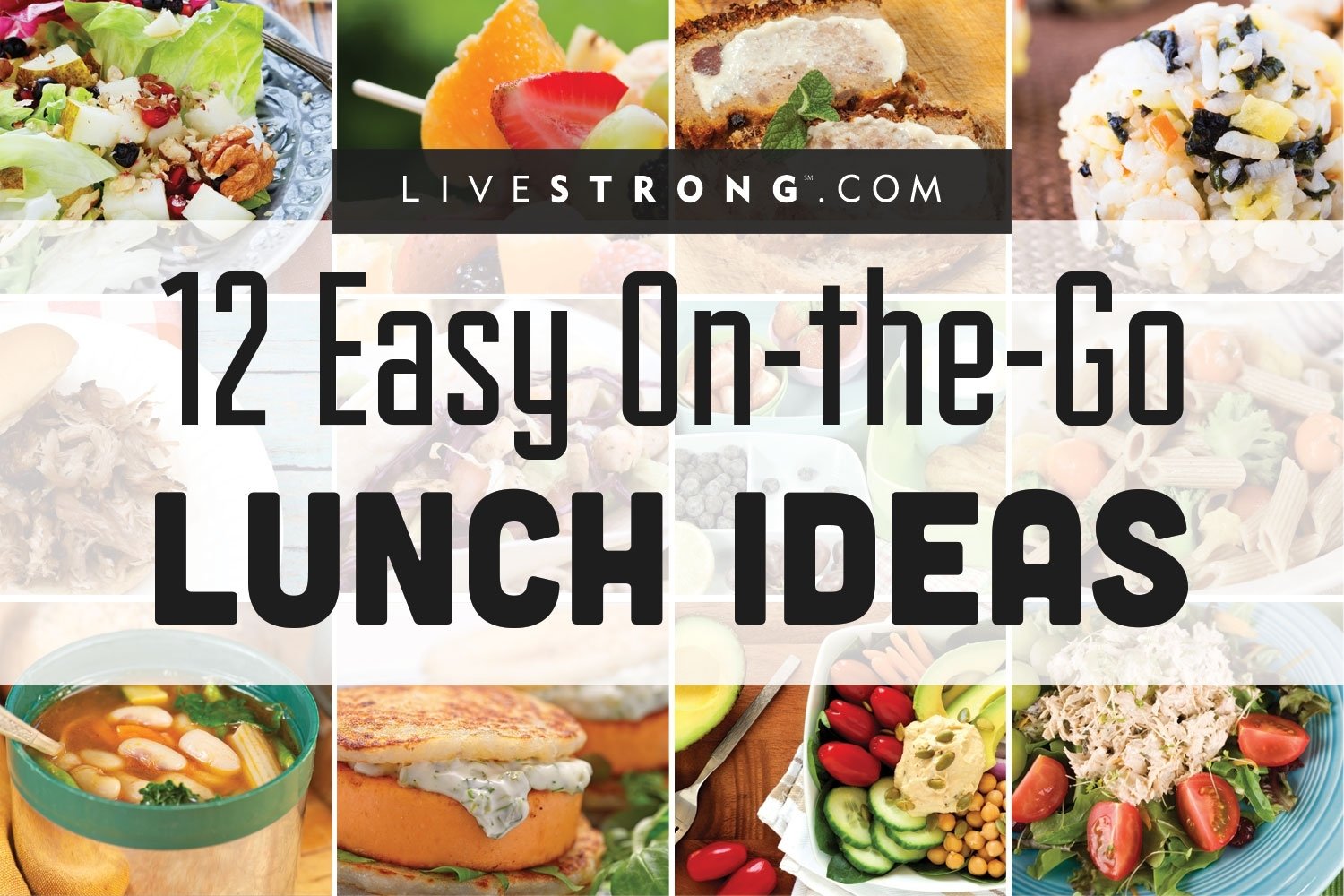 10 Wonderful Healthy Lunch Ideas On The Go 12 easy on the go lunch ideas livestrong 2 2023