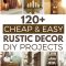 120 cheap and easy diy rustic home decor ideas - prudent penny pincher