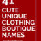 125 cute unique clothing boutique names | catchy slogans | boutique