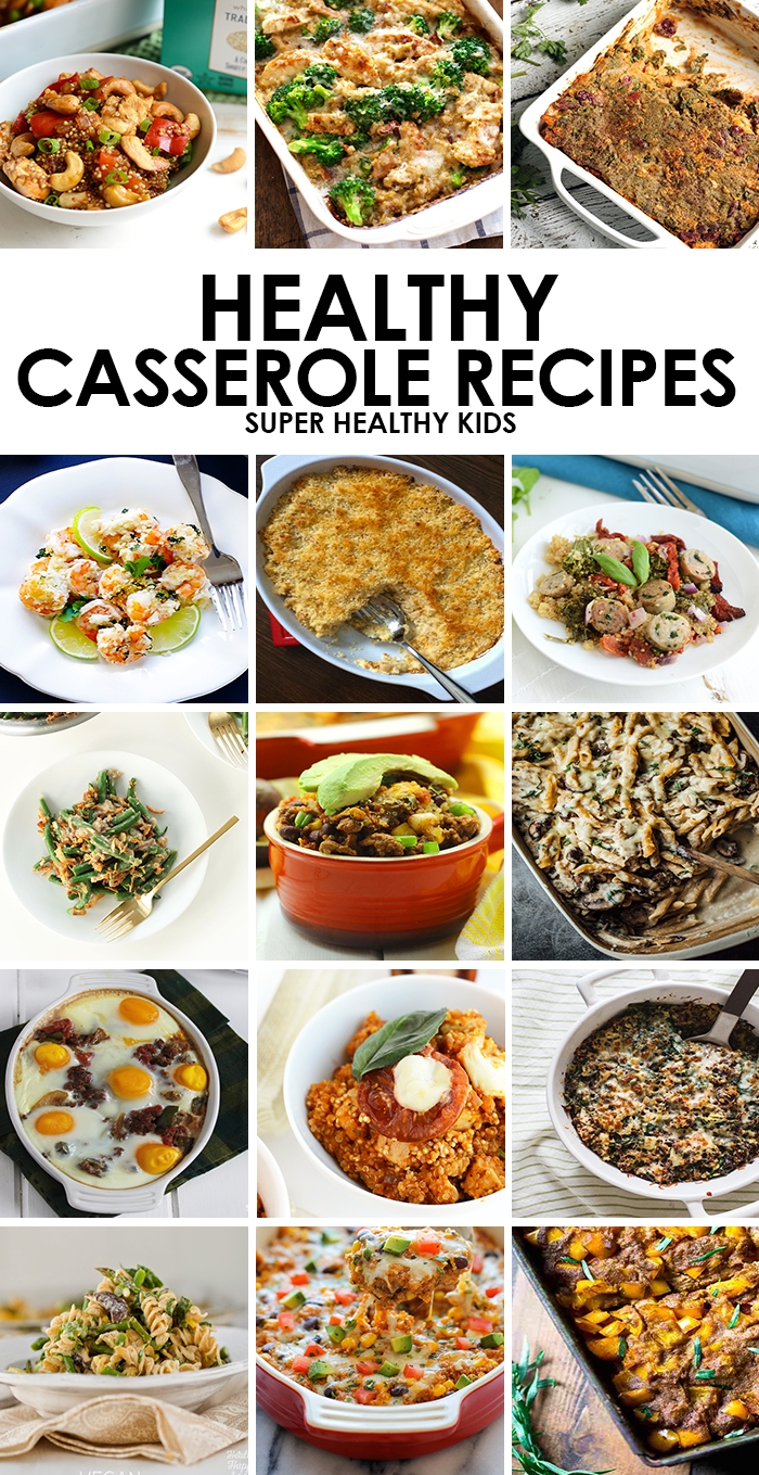 10 Famous Healthy Meal Ideas For Kids 15 kid friendly healthy casserole recipes healthy ideas for kids 32 2022
