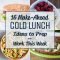 16 make-ahead cold lunch ideas to prep for work this week