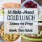 16 make-ahead cold lunch ideas to prep for work this week | cold