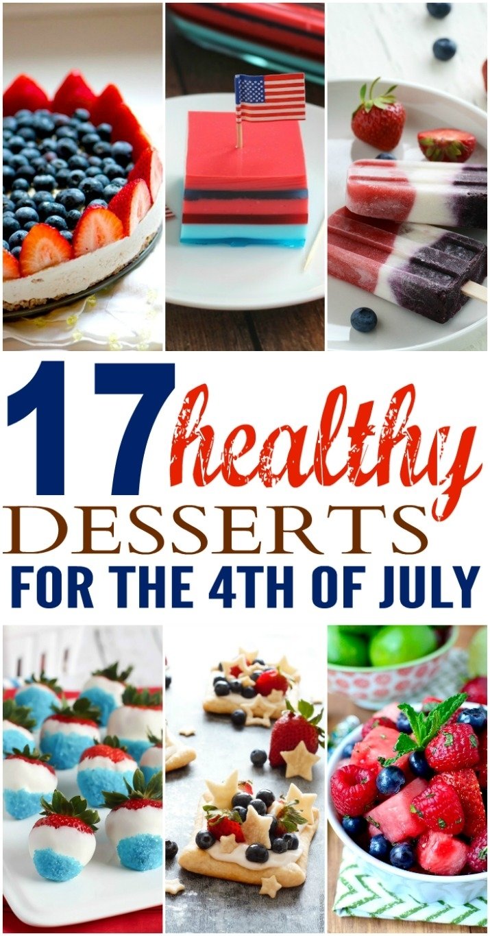 10 Spectacular 4Th Of July Dessert Ideas 17 amazing desserts for a healthier 4th of july 1 2022
