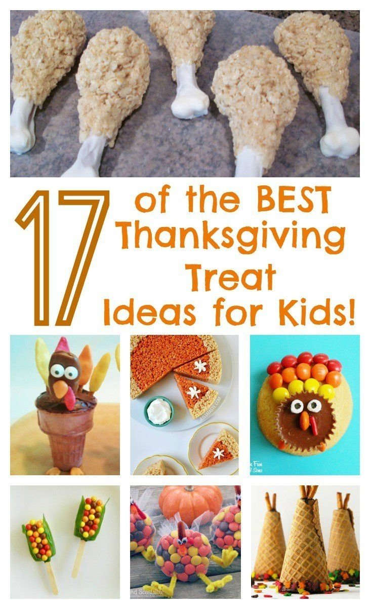 10 Wonderful Thanksgiving Treat Ideas For Kids 2020 - Thanksgiving 2020 Ideas For Kids