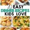 20 easy dinner recipes that kids love | dinners, easy and recipes
