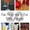20 fun new year's eve drink recipes | crafty 2 the core~diy galore
