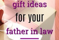20 gift ideas for your father in law | father, gift and craft