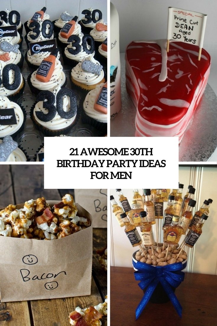 10 Famous Male 30Th Birthday Party Ideas 21 awesome 30th birthday party ideas for men shelterness 30 2022