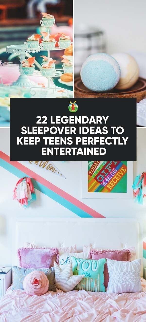 10 Awesome Fun Sleepover Ideas For Teenagers 22 fun sleepover and slumber party ideas for teens and tweens 2022