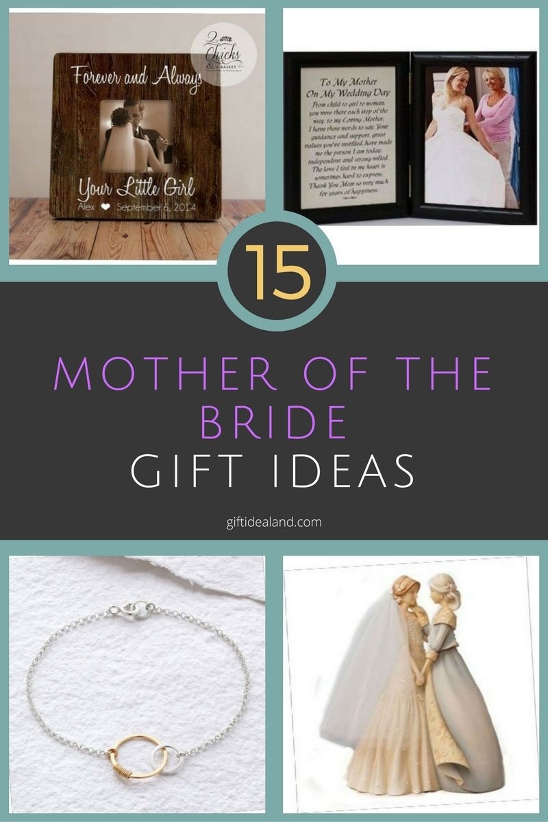 10 Nice Gift Ideas For Mother Of The Bride 24 amazing mother of the bride gift ideas 4 2022