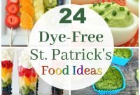 24 dye-free ideas for fun st. patrick's day food | healthy ideas for
