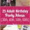 25 adult birthday party ideas [30th, 40th, 50th, 60th] | tip junkie