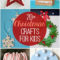 25+ christmas decor ideas | the one-stop diy shop | christmas crafts