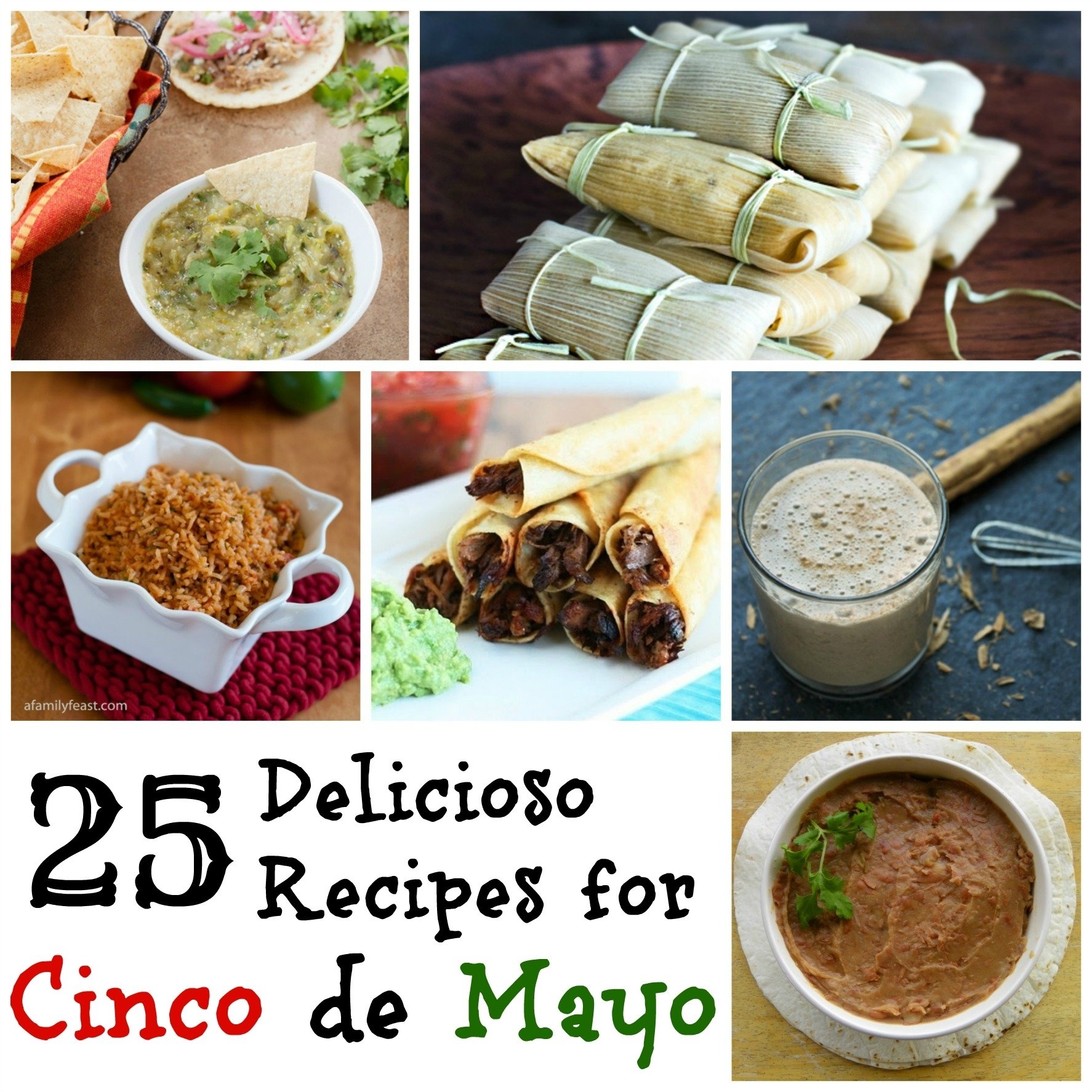 10 Stylish Cinco De Mayo Food Ideas 25 delicioso recipes for cinco de mayo 2022