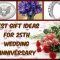 25th wedding anniversary gift ideas for friends new wedding