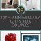 26 great 10th wedding anniversary gifts for couples | 10th wedding