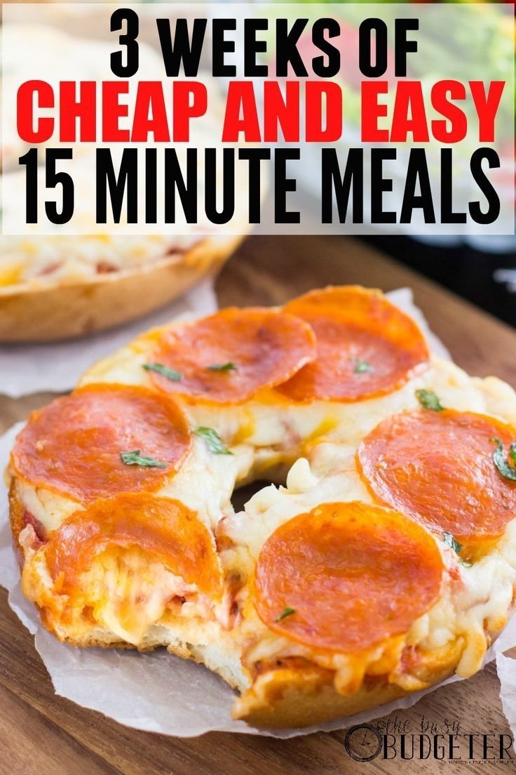 10 Ideal Cheap And Easy Dinner Ideas 3 weeks of cheap dinners ready in under 15 minutes 15 minute 7 2023