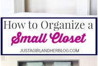 31 closet organizing hacks and organization ideas