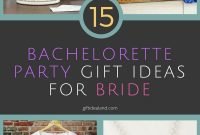 33 awesome bachelorette party gift ideas for the bride