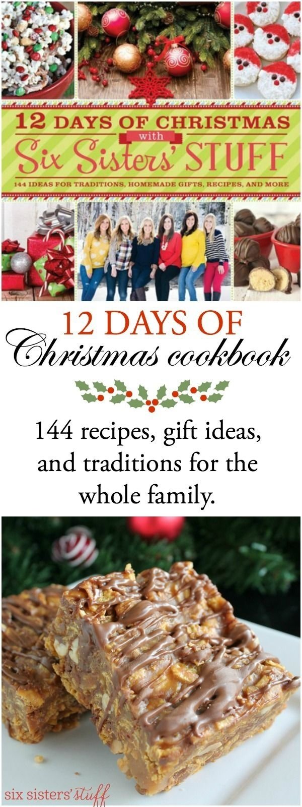 10 Wonderful 12 Days Of Christmas Food Ideas 447 best six sisters stuff projects images on pinterest big 2022