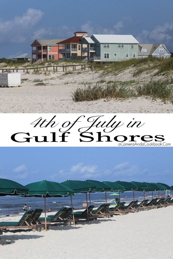 10 Great 4Th Of July Vacation Ideas 4th of july in gulf shores my travels acac pinterest 2023