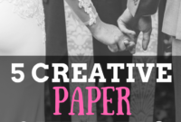 5 creative paper gift ideas for your 1st wedding anniversary