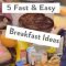 5 easy &amp; fast breakfast ideas for school or work - youtube