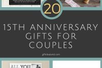 50 good 15th wedding anniversary gift ideas for him &amp;