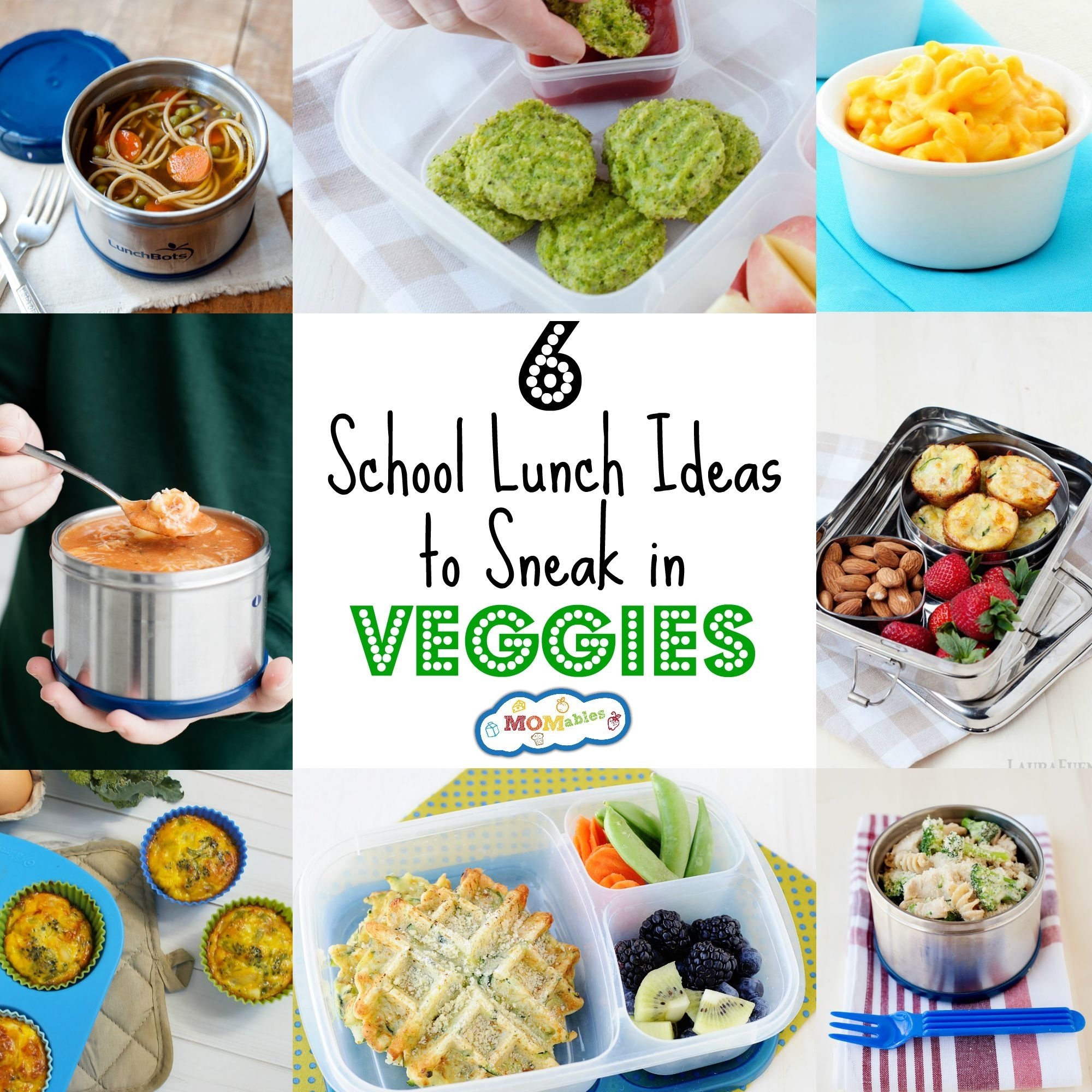 10 Cute Toddler Lunch Ideas For School 6 school lunch ideas to sneak in veggies momables good food 1 2022