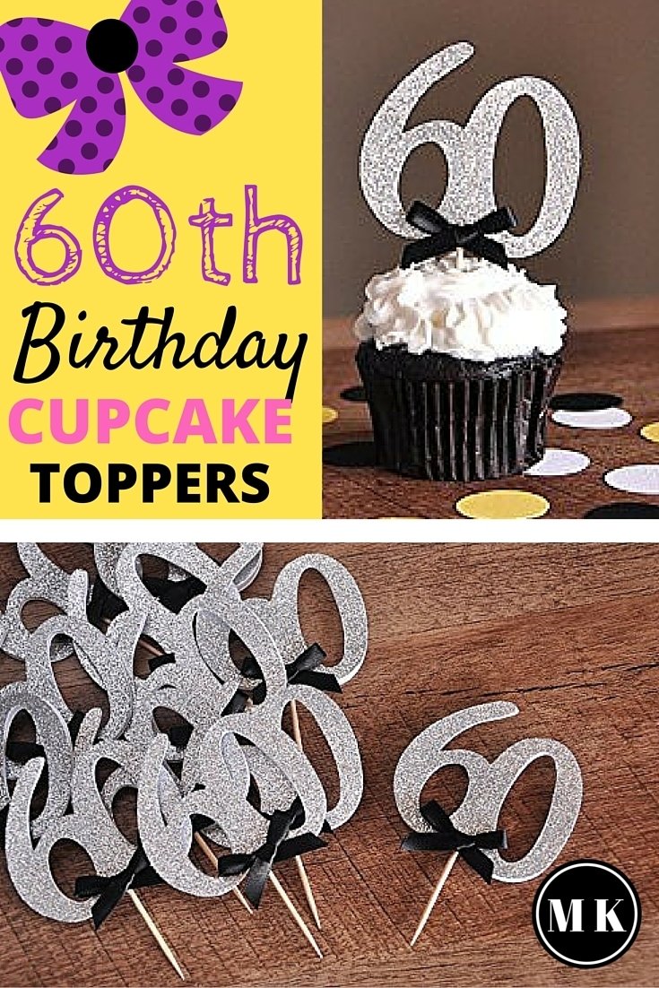 10 Ideal Surprise 60Th Birthday Party Ideas 60th birthday party cupcake toppers silver cupcakes party 2022