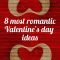 8 most romantic valentines day ideas - live your dreams