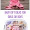 baby gift ideas for girls &amp; boys