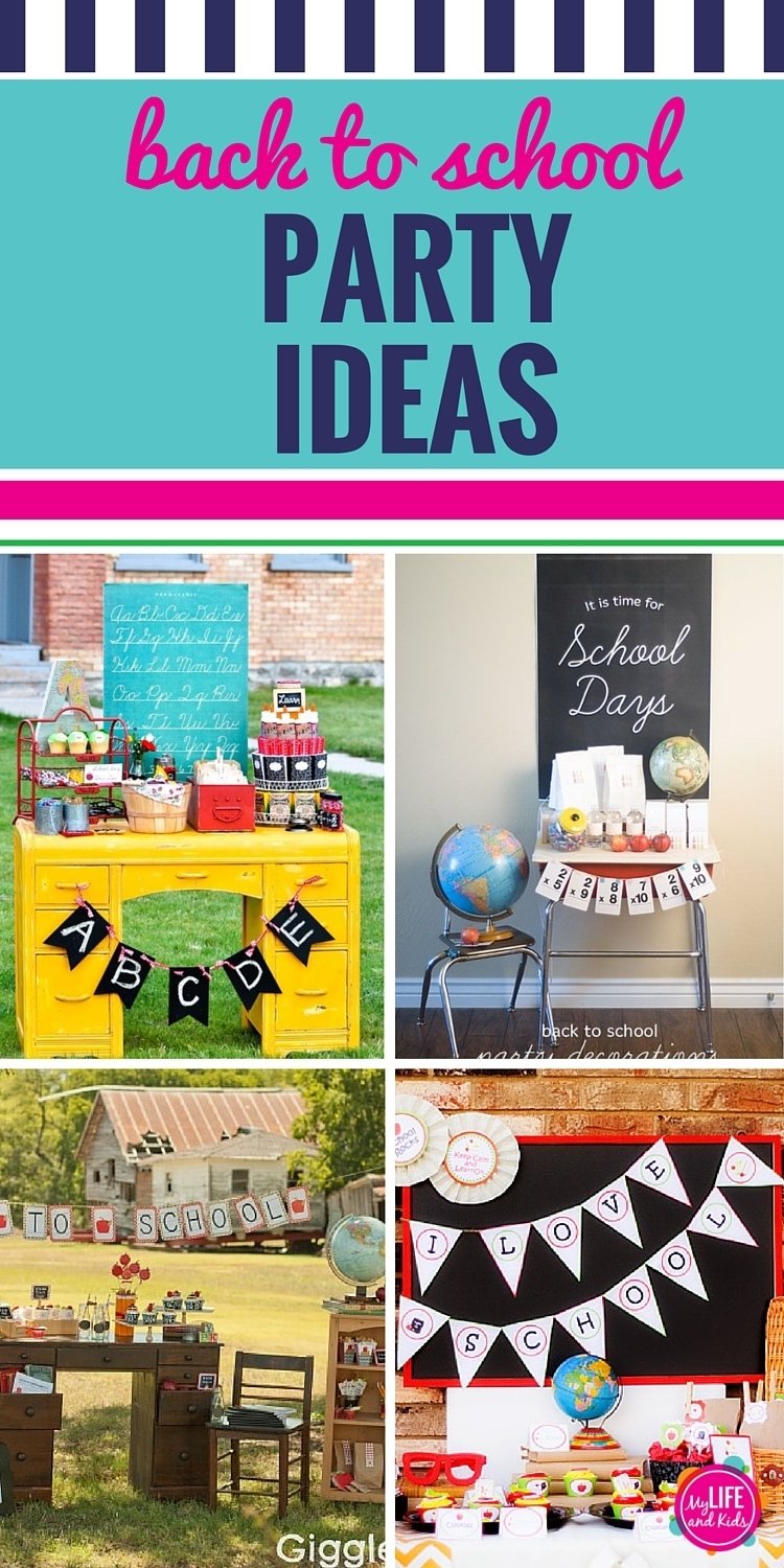 10 Most Recommended Back To School Party Ideas back to school party ideas my life and kids 2023
