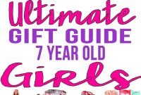 best gifts 7 year old girls will love | top toys, christmas gifts